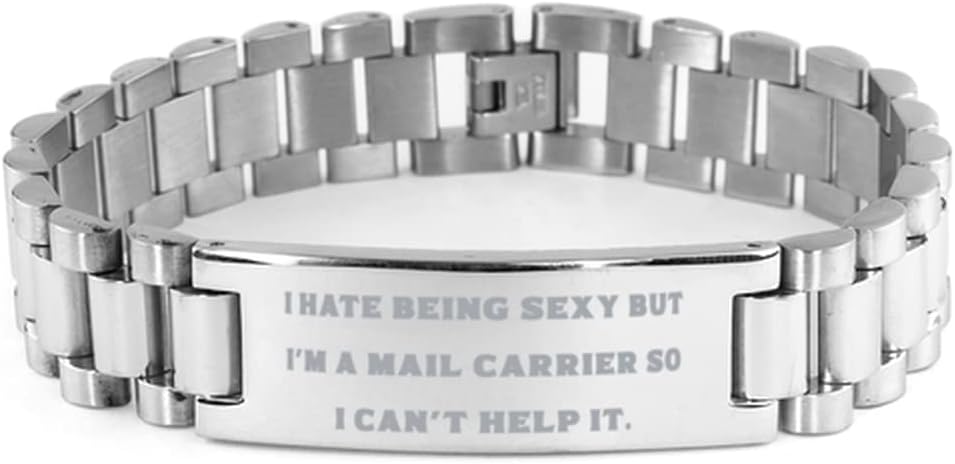 Sarcastic Mail Carrier Gifts, I Hate Being Sexy but I'm a Mail Carrier So I Can't, Birthday Ladder Bracelet for Mail Carrier, Postal Worker, Letter Carrier, Mailman, Woman Mail Carrier, Male Mail
