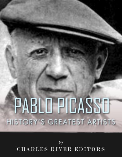 History’s Greatest Artists: The Life and Legacy of Pablo Picasso