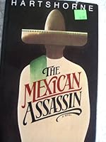 The Mexican assassin 0684155672 Book Cover