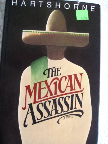 The Mexican assassin 0684155672 Book Cover
