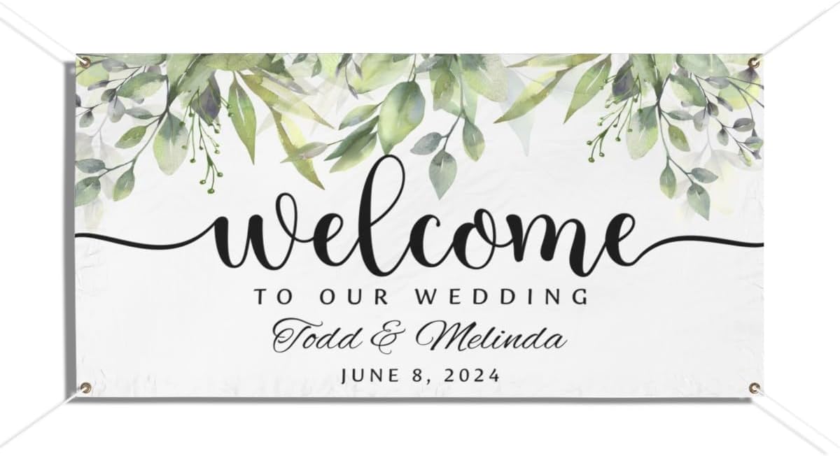 Personalized Welcome To Our Wedding Banner, Custom Wedding Decorations Indoor/Outdoor Vinyl Banner #7