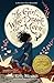 The Girl Who Drank the Moon (Winner of the 2017 Newbery Medal)