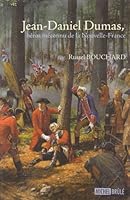 JEAN DANIEL DUMAS HEROS MECONNU DE LA NOUVELLE FRANCE 2894854102 Book Cover