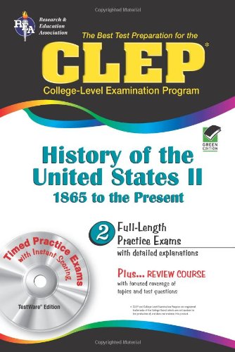 CLEP History of the United States II w/CD (REA) - The Best Test Prep for the CLE (Test Preps)