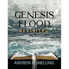 Genesis Flood Revisited Audiobook By Andrew A. Snelling cover art
