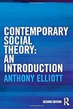  Contemporary Social Theory: An introduction