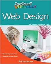 Teach Yourself VISUALLY Web Design (Teach Yourself VISUALLY (Tech) Book 92)
