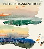  Richard Frankenberger – Landschaften: Aquarelle und Zeichnungen 1965 bis 1993