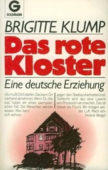 Perfect Paperback Das rote Kloster : Als Zögling in der Kaderschmiede des Stasi [German] Book