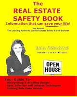 The Real Estate Safety Book: Personal Safety & Self Defense for Real Estate Professionals 144865887X Book Cover