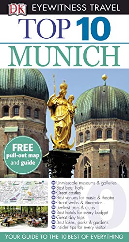 Dk Eyewitness Top 10 Travel Guide: Munich: Eyewitness Travel Guide 2009