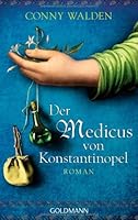 Der Medicus von Konstantinopel 3442473160 Book Cover