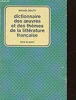 Dictionnaire oeuvres themes litt. franc. 2010011872 Book Cover