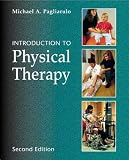 Introduction to Physical Therapy (Pagliaruto, Introduction to Physical Therapy)