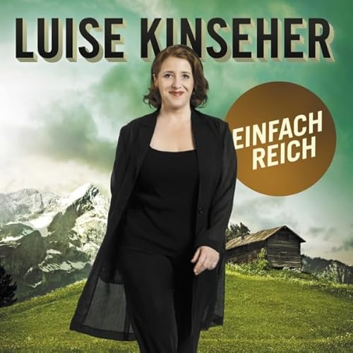 Einfach reich Audiolivro Por Luise Kinseher capa