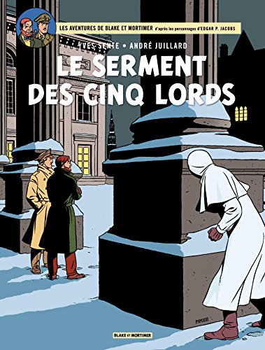 Blake & Mortimer - Tome 21 - Le serment des cinq Lords (French Edition)