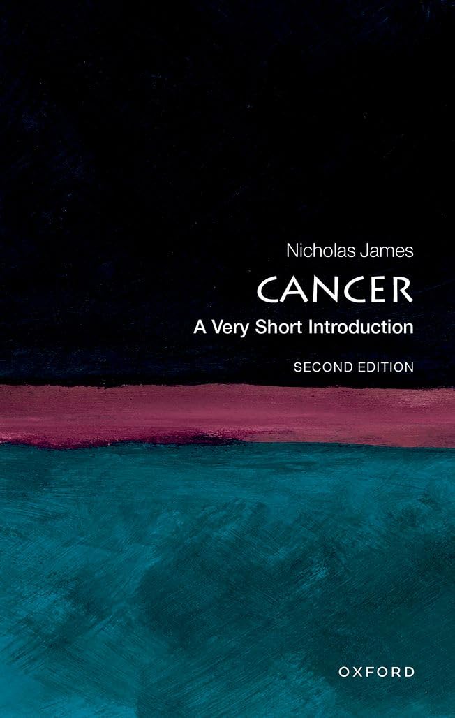 Cancer by Nick James PAPERBACK 9780198848912