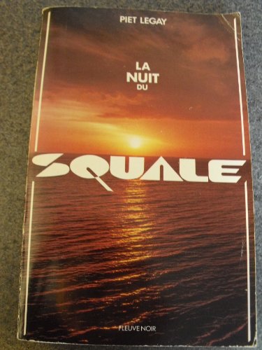 La nuit du squale (Fleuve Noir)