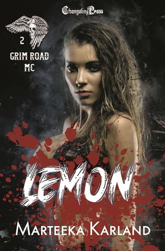 Lemon (Grim Road MC 2): A Bones MC Romance