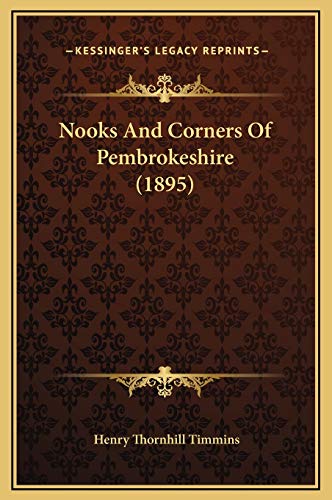 Nooks And Corners Of Pembrokeshire (1895)