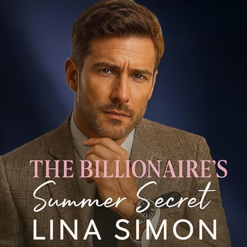 The Billionaire’s Summer Secret Audiolibro Por Lina Simon arte de portada