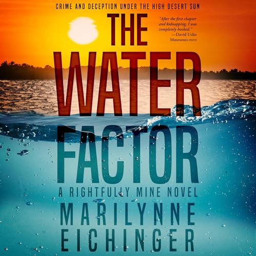 The Water Factor by Marilynne Eichinger episode artwork