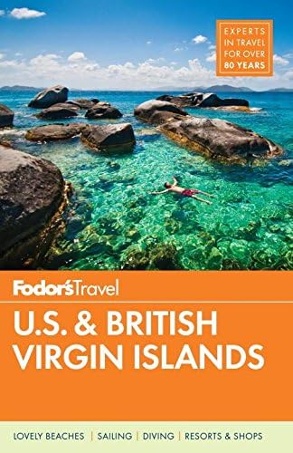 Fodor's U.S. & British Virgin Islands (Full-color Travel Guide)
