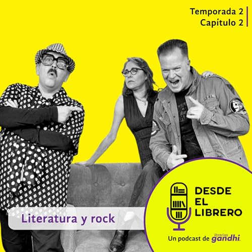 Segunda temporada, Cap&iacute;tulo 2: Literatura y Rock