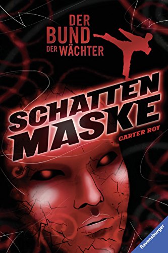 Amazon Com Der Bund Der Wachter 3 Schattenmaske German Edition Ebook Roy Carter Strohm Leo Kindle Store