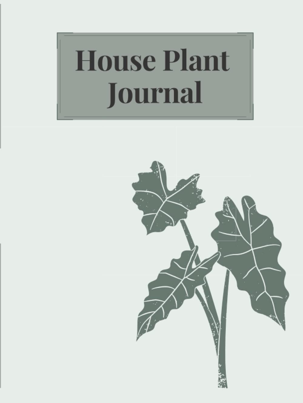 House plant journal