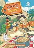 Voyage de Gourmet en Español (English Edition)