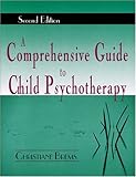 A Comprehensive Guide To Child Psychotherapy