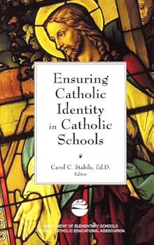 Paperback Ensuring Catholic Identity in Catholic Schools Book