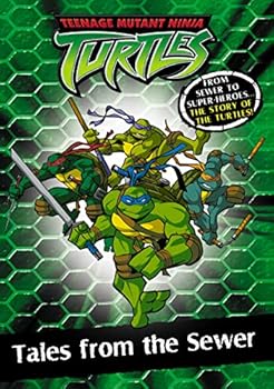Paperback Tales from the Sewer: Chapter Book Bk.1 ( " Teenage Mutant Ninja Turtles " ) Book