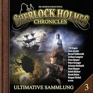 Sherlock Holmes Chronicles, Ultimative Sammlung Volume 3 Titelbild