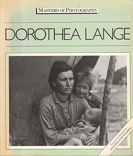 Dorothea Lange (Masters of Photography) 0356108538 Book Cover