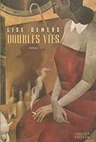 Doubles vies: Roman 2894850425 Book Cover