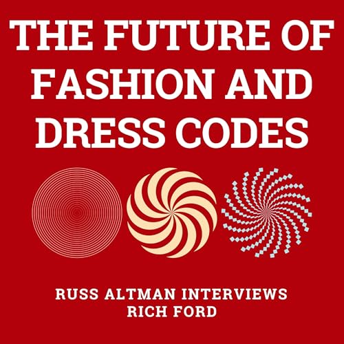 The future of fashion and dress codes