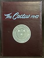 The Cactus 1942. University of Texas Yearbook. Vol. 49 B076HL9CW8 Book Cover
