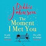 Cover of The Moment I Met You