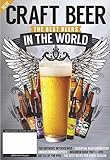 Craft Beer - The Best Beers in the World - Digest Size: Everything The Beer Enthusiast Wants To Know