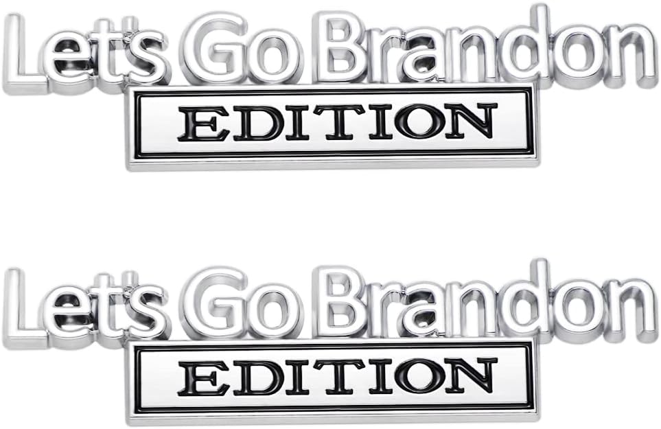 2 Pcs Let's Go Brandon Edition Emblem Car Side Rear Front Hood Trunk Door Badge 3D Decal Sticker Fit for Car Truck SUV (Let's Go Brandon, Silver Black)