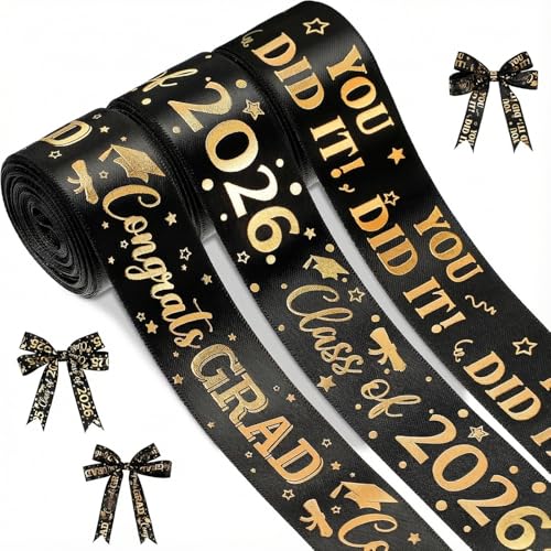 Moukeren 3 Roll Class of 2026 Graduation Ribbon Graduation Party Favors Decor 1 Inch Congratulations DIY Congrats Grad Ribbon Art Fabric Ribbons for Gift Wrapping Craft Headband(Black Gold)