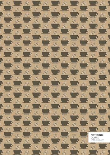Coffee Notebook - A4: (Latte Edition) Fun notebook 192 lined pages (A4 / 8.27x11.69 inches / 21x29.7cm)