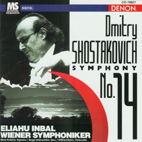 Symphony 14 Opus 135 [Audio CD] Shostakovich; Inbal and Vienna Symphony Orchestra