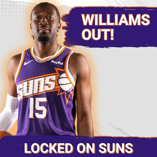 Mark Williams Is OUT For The Phoenix Suns FIRST Preseason Game, Should Fans Be Worried?