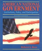American national government: Institutions, policy, and participation 0879678917 Book Cover