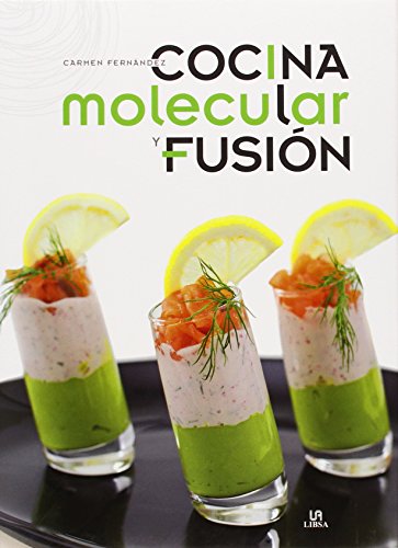 Cocina molecular y fusión (Especial)