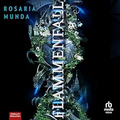 Flammenfall [Flamefall] Audiobook By Rosaria Munda cover art