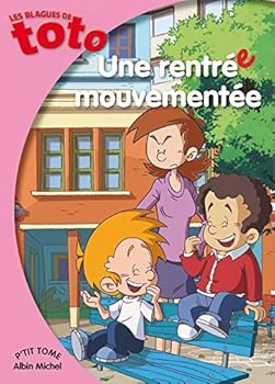 Paperback Une rentrée mouvementée (A.M. TOTO) [French] Book